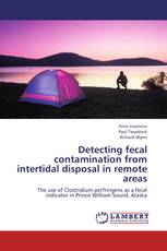 Detecting fecal contamination from intertidal disposal in remote areas