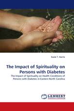 The Impact of Spirituality on Persons with Diabetes