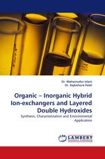 Organic – Inorganic Hybrid Ion-exchangers and Layered Double Hydroxides