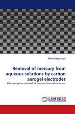 Removal of mercury from aqueous solutions by carbon aerogel electrodes