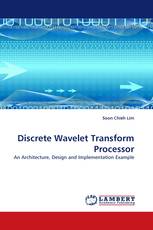 Discrete Wavelet Transform Processor