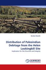 Distribution of Paleoindian Debitage from the Helen Lookingbill Site