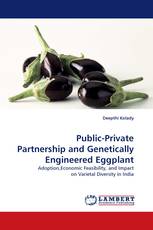 Public-Private Partnership and Genetically Engineered Eggplant