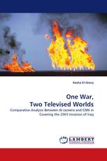 One War, Two Televised Worlds