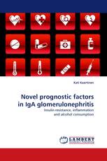 Novel prognostic factors in IgA glomerulonephritis