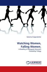 Watching Women, Falling Women.