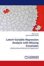 Latent Variable Regression Analysis with Missing Covariates