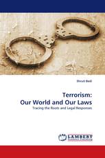 Terrorism: Our World and Our Laws