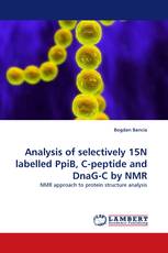 Analysis of selectively 15N labelled PpiB, C-peptide and DnaG-C by NMR