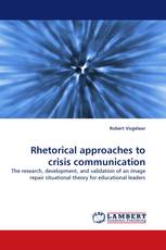 Rhetorical approaches to crisis communication