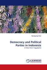 Democracy and Political Parties in Indonesia