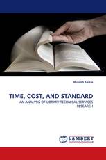 TIME, COST, AND STANDARD