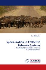 Specialization in Collective Behavior Systems