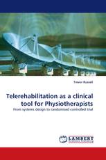 Telerehabilitation as a clinical tool for Physiotherapists