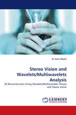 Stereo Vision and Wavelets/Multiwavelets Analysis