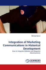 Integration of Marketing Communications in Historical Development