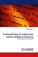 Codeswitching In Indonesian Islamic Religious Disourse