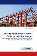 Content Based Integration of Construction Site Images