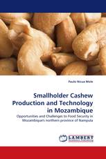 Smallholder Cashew Production and Technology in Mozambique