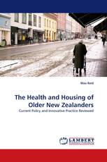 The Health and Housing of Older New Zealanders