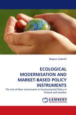 ECOLOGICAL MODERNISATION AND MARKET-BASED POLICY INSTRUMENTS