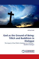 God as the Ground of Being: Tillich and Buddhism in Dialogue