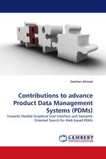 Contributions to advance Product Data Management Systems (PDMs)