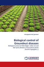 Biological control of Groundnut diseases