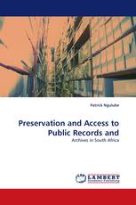 Preservation and Access to Public Records and