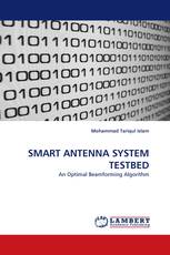 SMART ANTENNA SYSTEM TESTBED