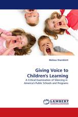 Giving Voice to Children''s Learning