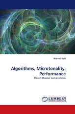 Algorithms, Microtonality, Performance