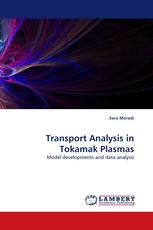 Transport Analysis in Tokamak Plasmas