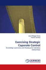 Exercising Strategic Coporate Control