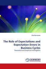 The Role of Expectations and Expectation Errors in Business Cycles