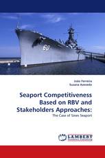 Seaport Competitiveness Based on RBV and Stakeholders Approaches: