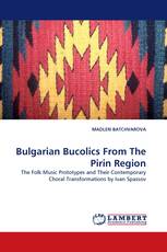 Bulgarian Bucolics From The Pirin Region
