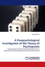 A Parapsychological Investigation of the Theory of Psychopraxia