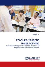 TEACHER-STUDENT INTERACTIONS