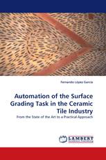 Automation of the Surface Grading Task in the Ceramic Tile Industry