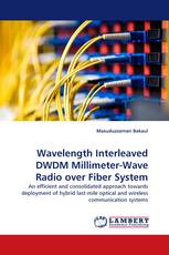 Wavelength Interleaved DWDM Millimeter-Wave Radio over Fiber System