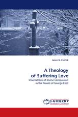 A Theology of Suffering Love