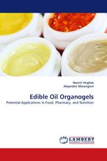 Edible Oil Organogels