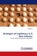 Strategies of Legitimacy in A New Industry