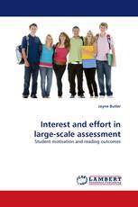 Interest and effort in large-scale assessment