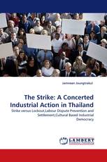 The Strike: A Concerted Industrial Action in Thailand