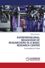 ENTREPRENEURIAL BEHAVIOUR OF RESEARCHERS IN A BASIC RESEARCH CENTER