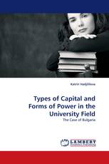 Types of Capital and Forms of Power in the University Field