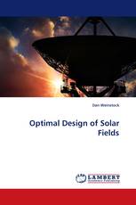 Optimal Design of Solar Fields