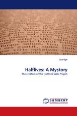 Halflives: A Mystory